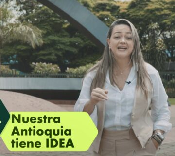 Nuestra Antioquia tiene IDEA 360x320
